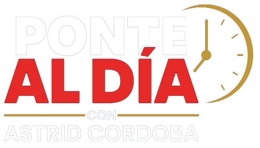 Ponte al D&iacute;a con Astrid Cordoba